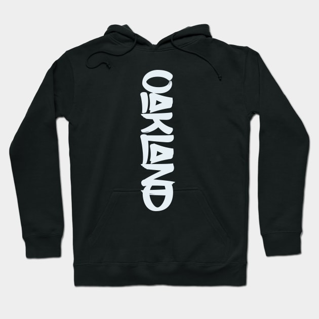 Oakland Style Hoodie by LefTEE Designs